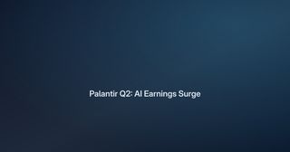 Palantir Q2 Surges 93%: The AI-Earnings Wall to Watch